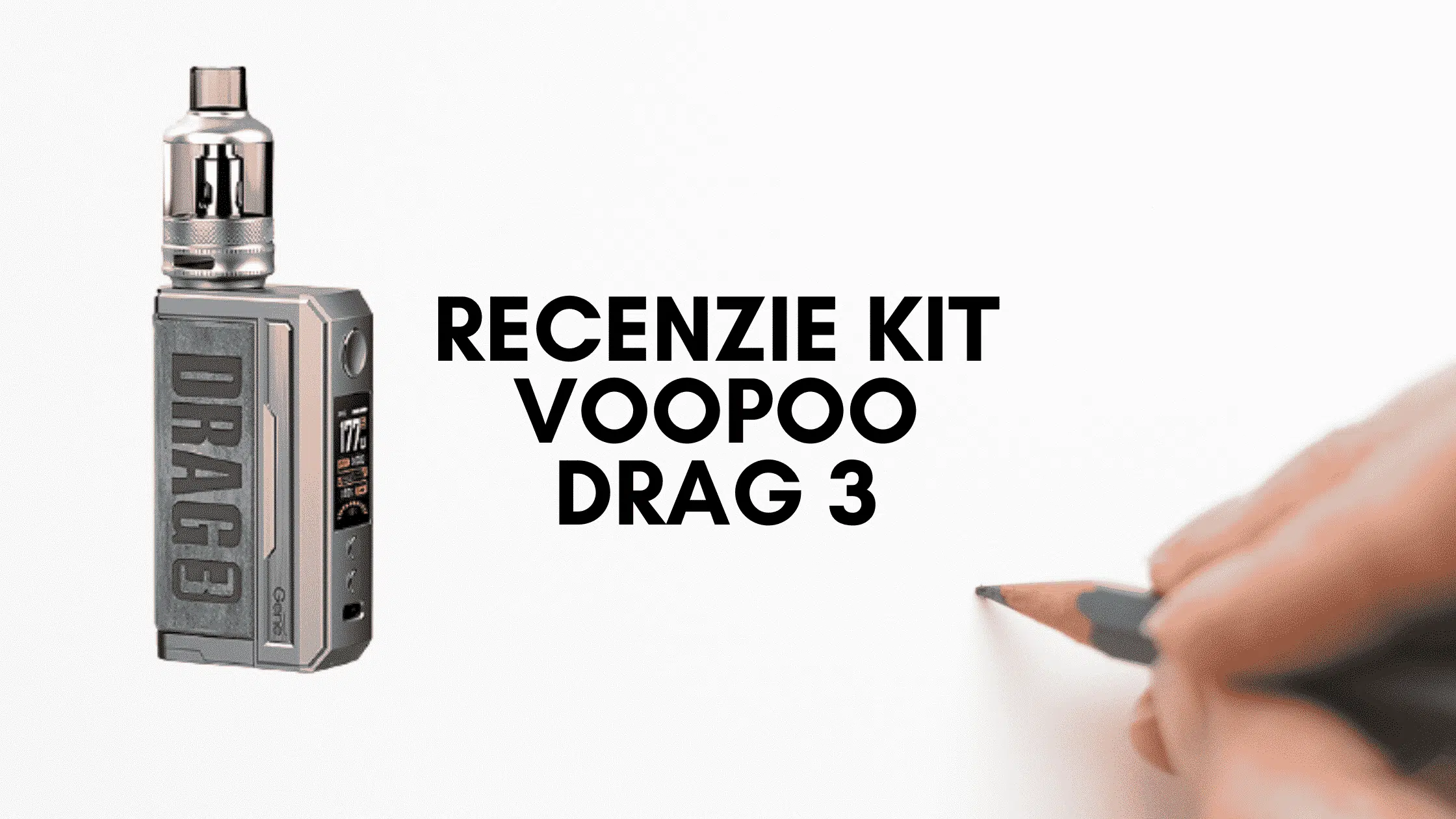 Recenzie Kit Voopoo DRAG 3