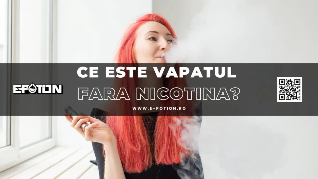 Ce este vapatul fara nicotina?