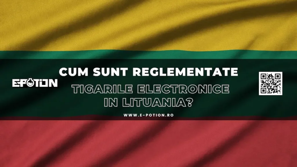 Cum sunt reglementate tigarile electronice in Lituania