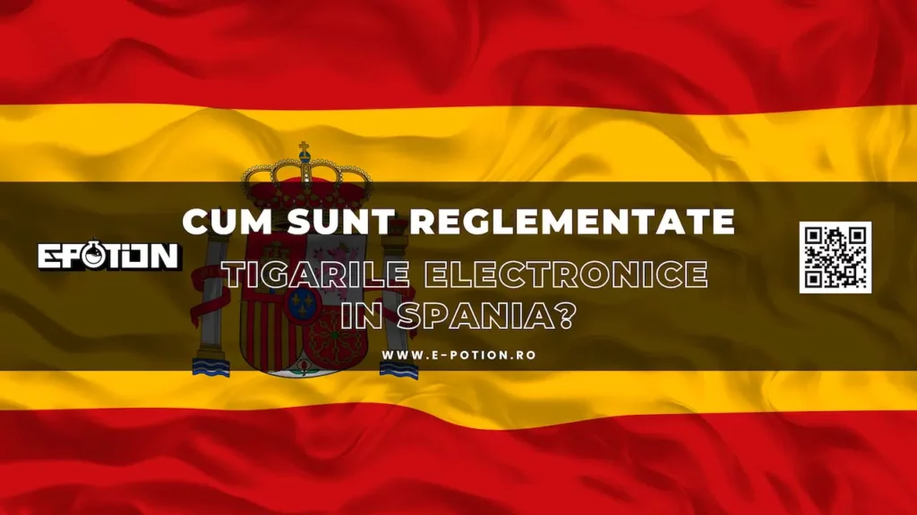 Cum sunt reglementate tigarile electronice in Spania