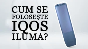 Cum Se Folosește IQOS ILUMA? Pentru Începători Și Utilizatori Avansați
