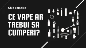 Ce Țigară Electronică Să Cumpăr? Durata De Viață A Bateriei Și Recenzii