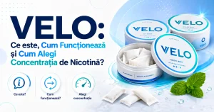 Ce este VELO, Cum Funcționează și Cum Alegi Concentrația de Nicotină?